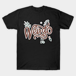 Script Font ‘Weirdo’ Typography: A Blend of Simplicity and Elegance T-Shirt